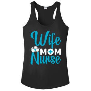 Wife Mom Nurse Ladies PosiCharge Competitor Racerback Tank