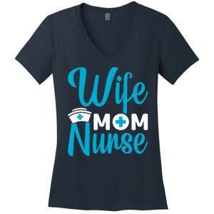 Wife Mom Nurse Women's V-Neck T-Shirt