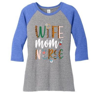 Wife Mom Nurse Rn Lpn Mothers Day For Nurses Gift Women's Tri-Blend 3/4-Sleeve Raglan Shirt