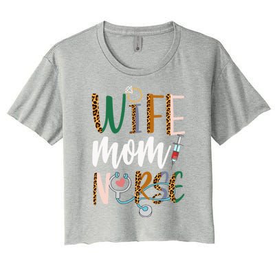 Wife Mom Nurse Rn Lpn Mothers Day For Nurses Gift Women's Crop Top Tee