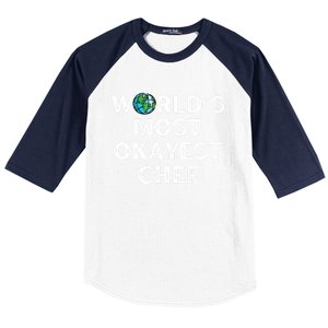 Worlds Most Okayest Chef Gift Baseball Sleeve Shirt