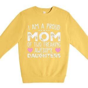 Women Mom Of 2 Girl Two Daughters Mothers Day Premium Crewneck Sweatshirt