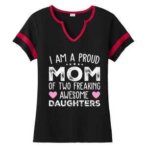 Women Mom Of 2 Girl Two Daughters Mothers Day Ladies Halftime Notch Neck Tee