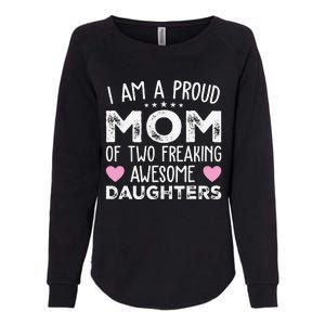 Women Mom Of 2 Girl Two Daughters Mothers Day Womens California Wash Sweatshirt