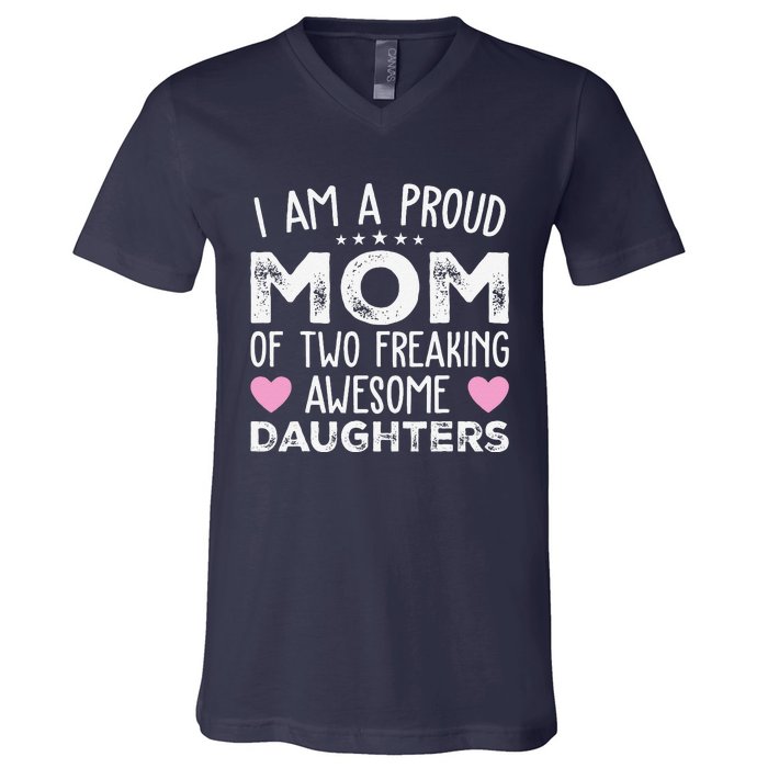 Women Mom Of 2 Girl Two Daughters Mothers Day V-Neck T-Shirt