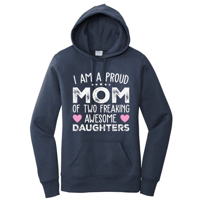 Women Mom Of 2 Girl Two Daughters Mothers Day Women's Pullover Hoodie