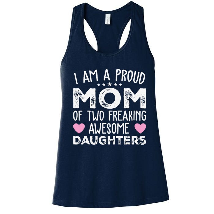 Women Mom Of 2 Girl Two Daughters Mothers Day Women's Racerback Tank