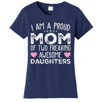 Women Mom Of 2 Girl Two Daughters Mothers Day Women's T-Shirt