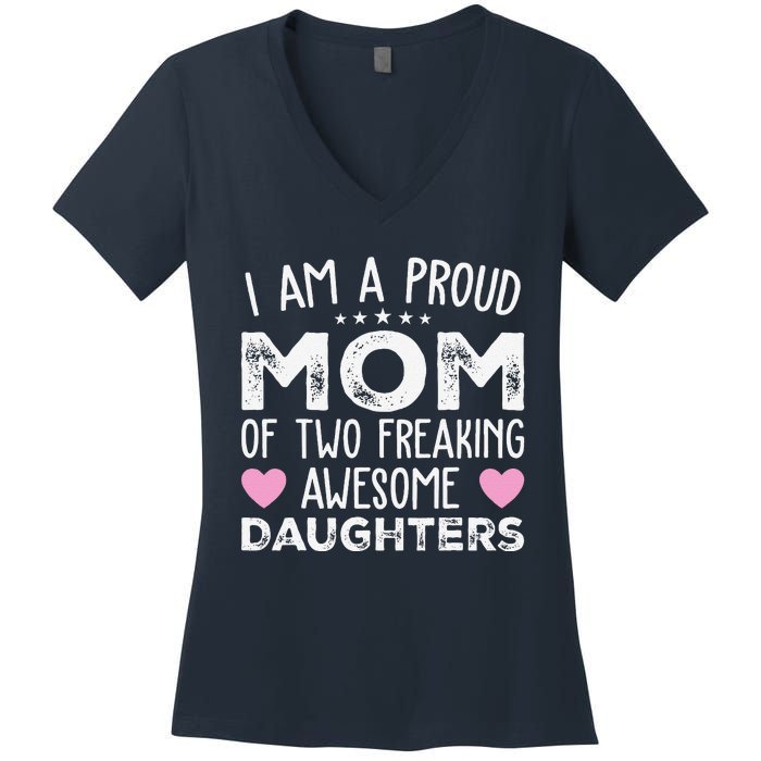 Women Mom Of 2 Girl Two Daughters Mothers Day Women's V-Neck T-Shirt