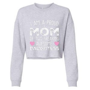 Women Mom Of 2 Girl Two Daughters Mothers Day Cropped Pullover Crew