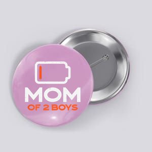 Womens Mom Of 2 Low Battery Funny Mothers Day Mama Mommy Women Button