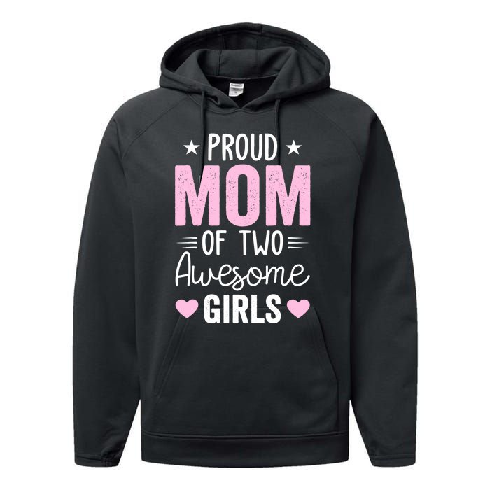 Wo Mom of 2 Girl Two Daughters Mother's Day Performance Fleece Hoodie