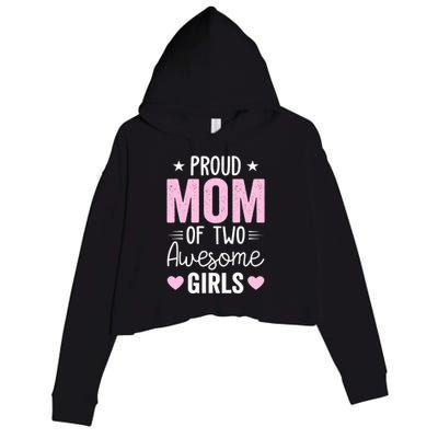 Wo Mom of 2 Girl Two Daughters Mother's Day Crop Fleece Hoodie