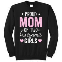 Wo Mom of 2 Girl Two Daughters Mother's Day Tall Sweatshirt