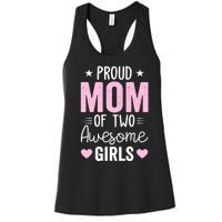 Wo Mom of 2 Girl Two Daughters Mother's Day Women's Racerback Tank