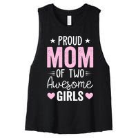 Wo Mom of 2 Girl Two Daughters Mother's Day Women's Racerback Cropped Tank