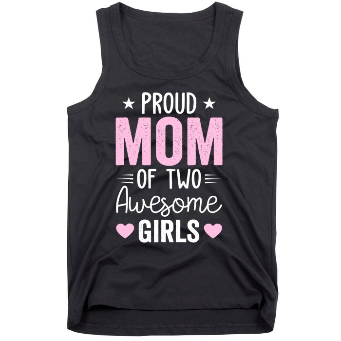 Wo Mom of 2 Girl Two Daughters Mother's Day Tank Top