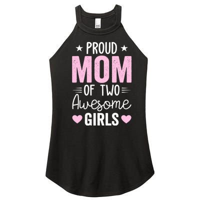 Wo Mom of 2 Girl Two Daughters Mother's Day Women's Perfect Tri Rocker Tank