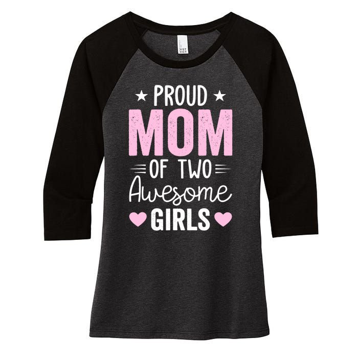 Wo Mom of 2 Girl Two Daughters Mother's Day Women's Tri-Blend 3/4-Sleeve Raglan Shirt