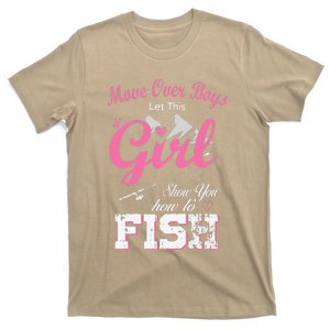 Women Move Over Let This Show You How To Fish T-Shirt