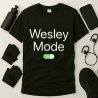 Wesley Mode On First Name Smartphone Design Novelty T-Shirt