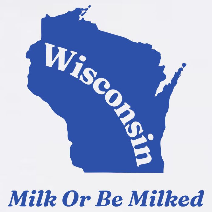 Wisconsin Milk Or Be Milked Full Zip Hoodie