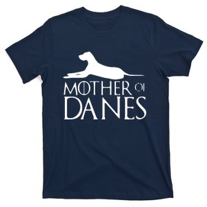 Womens Mother Of Danes Funny Funny Great Dane T-Shirt