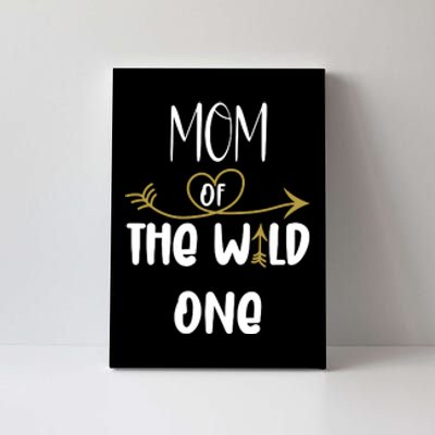 Womens Mom Of The Wild One 1st Birthday First Thing Mommy Canvas