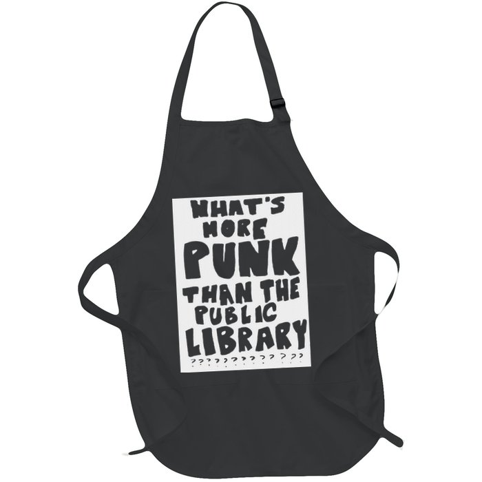 WhatS More Punk Than The Public Library Funny Saying Quote Apron