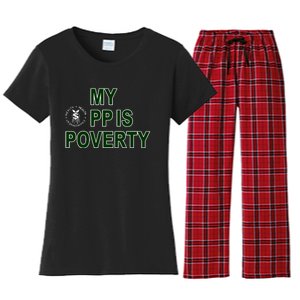 Wealthhealthenviro My Pp Is Poverty Women's Flannel Pajama Set