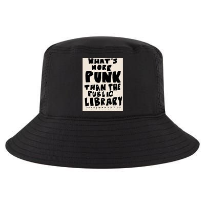 Whats More Punk Than The Public Library Cool Comfort Performance Bucket Hat