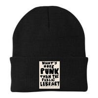 Whats More Punk Than The Public Library Beanie