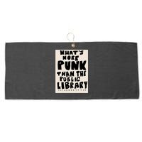 Whats More Punk Than The Public Library Large Microfiber Waffle Golf Towel