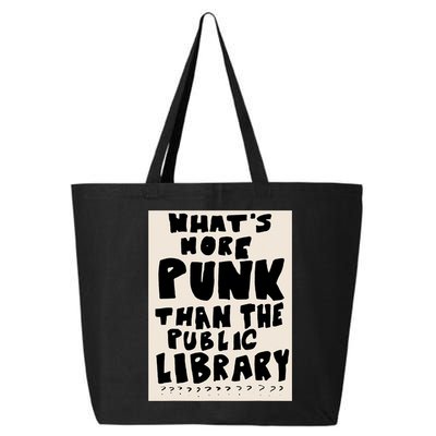 Whats More Punk Than The Public Library 25L Jumbo Tote