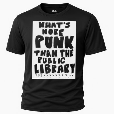 WhatS More Punk Than The Public Library Performance Shirt