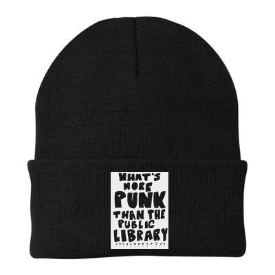WhatS More Punk Than The Public Library Beanie