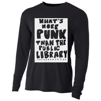 WhatS More Punk Than The Public Library Cooling Performance Long Sleeve Crew