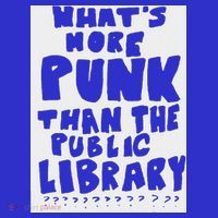 WhatS More Punk Than The Public Library T-Shirt