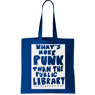 WhatS More Punk Than The Public Library Bag