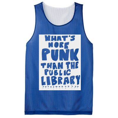 WhatS More Punk Than The Public Library Mesh Reversible Basketball Jersey Tank