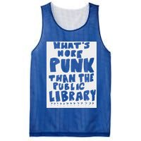 WhatS More Punk Than The Public Library Mesh Reversible Basketball Jersey Tank