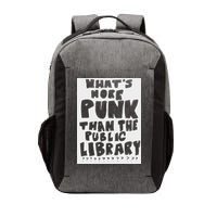 WhatS More Punk Than The Public Library Vector Backpack