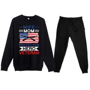 Wife Mom Protector Hero Veteran Proud American Veteran Mom Cute Gift Premium Crewneck Sweatsuit Set