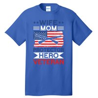 Wife Mom Protector Hero Veteran Proud American Veteran Mom Cute Gift Tall T-Shirt