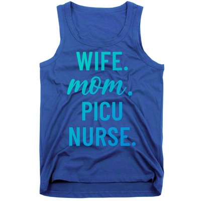 Wife Mom Picu Nurse Appreciation Cute Gift Tank Top