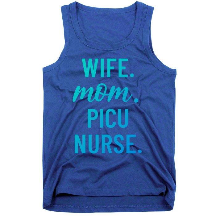 Wife Mom Picu Nurse Appreciation Cute Gift Tank Top