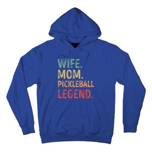 Wife Mom Pickleball Legend Cute Gift Hoodie