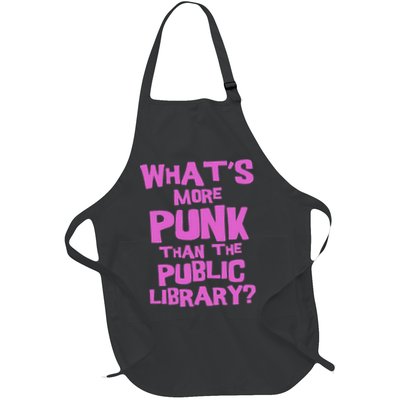 What's More Punk Than The Public Library Funny Retro Full-Length Apron With Pockets