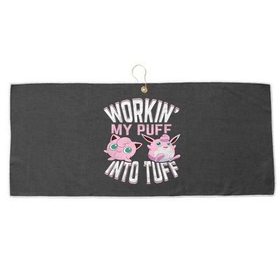 Working' My Puff Into Tuff Gift Large Microfiber Waffle Golf Towel