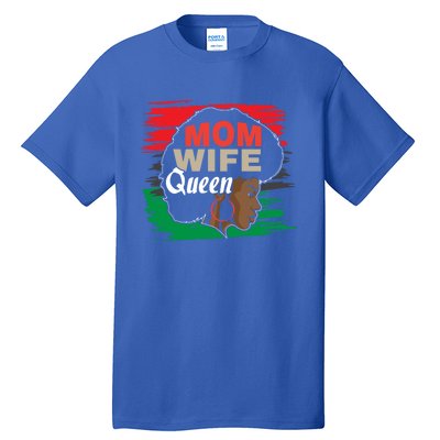 Wife Mom Queen African Cool Gift Tall T-Shirt